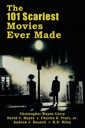 101 Scariest Movies Ever Made