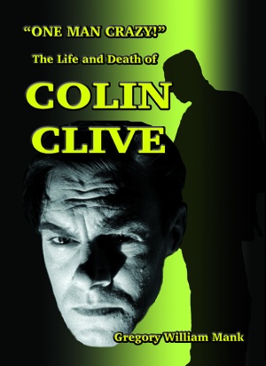 Colin Clive Biography