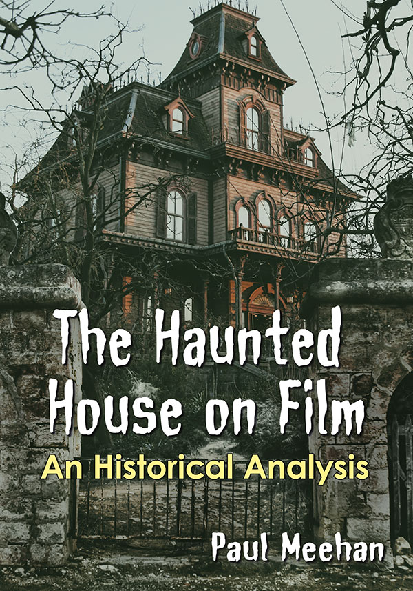 Haunted House on film